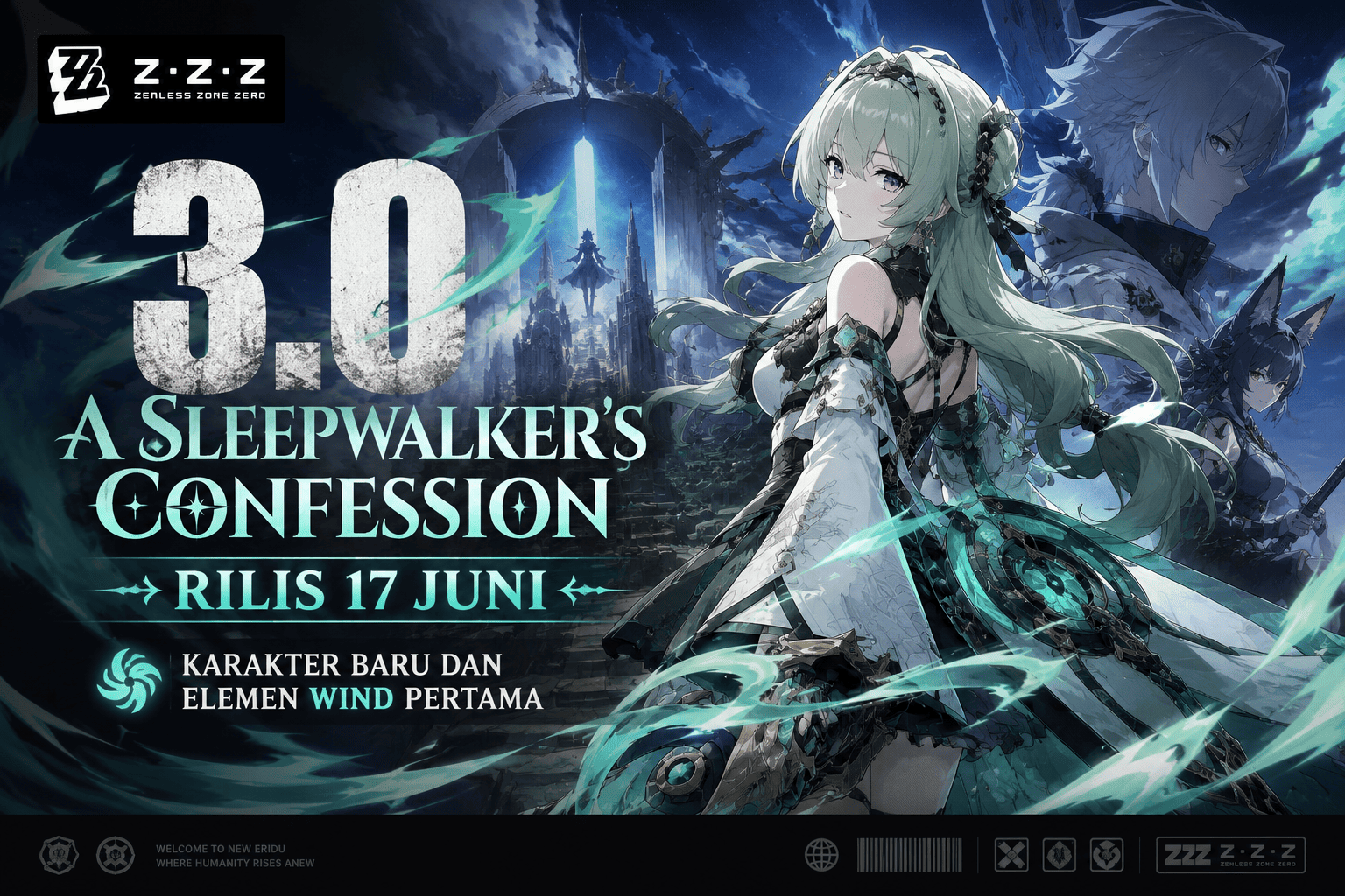 Zenless Zone Zero 3.0 A Sleepwalker’s Confession Rilis 17 Juni dengan Karakter Baru dan Elemen Wind Pertama